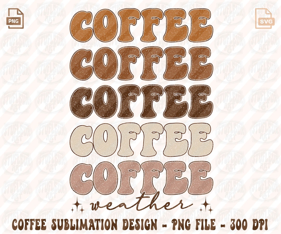 Hot Cocoa Weather SVG PNG Cozy Season Svg Coffee Weather Etsy