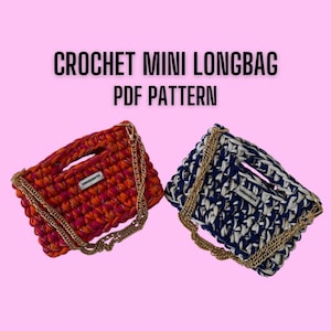 PDF Pattern Crochet Mini Longbag | Beginner Friendly | EasyTutorial | Video Tutorial (English + French Pattern)