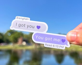 Adesivo de mensagem de texto "I Got You" do Bangtan | Adesivo à prova d'água do Bangtan | Adesivo Kpop