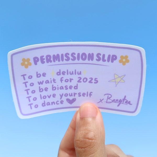 Bangtan Permission Slip Sticker | BTS Sticker | Kpop Sticker | Bangtan Boys | BTS Art