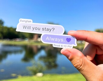 Adesivo com mensagem de texto inspirada na letra de "Will You Stay" | Adesivo à prova d'água de Kpop | Arte Kpop