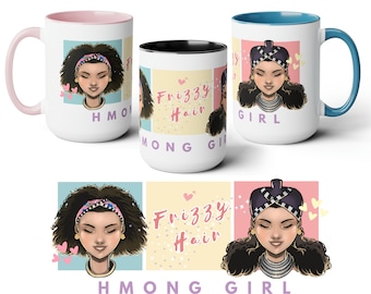 Hmong Girl Mug, Coffee Mug for Hmong Girl, Hmong Gift for friend, Hmong Gift for Sister, Hmong Gift for Daughter, Hmong Art, Hmong Design