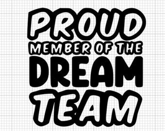 Dream team SVG, Digital Cut File, Appreciation SVG, hustle svg, Coworker, Thank You Gift Idea, gift SVG, Management Gift design, work svg