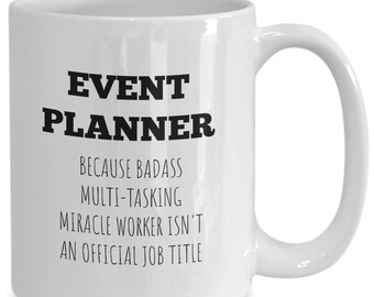 Event Planner Mug, Party Planner Cup, Wedding Coordinator, Event Planner Gift, Event Coordinator Gift, Design Planner, Baby Shower Planner