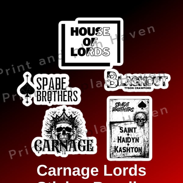 Carnage Book Sticker Pack, Spade Brothers, Shantel Tessier The Lords Series, Saint Haiden Kash, Tyson, Barrington University, Unholy