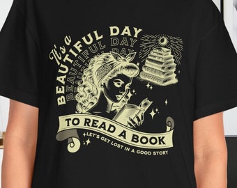 It's a beautiful day to read a book, Book Shirt, Bookish T-shirt, Librarian Shirt, Book Lover T-Shirt, Gift For Bookworm