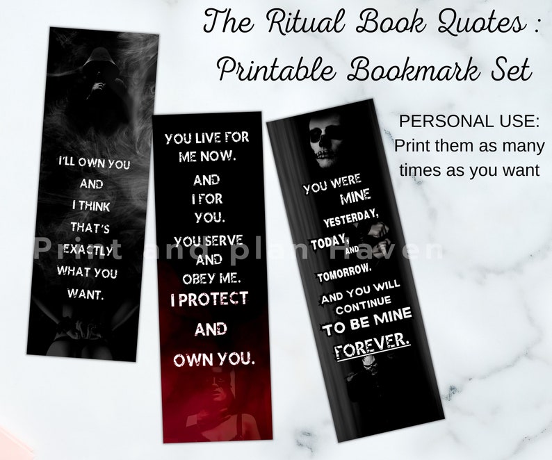 May include: A set of printable bookmarks with gothic quotes in black and white. The bookmarks feature phrases like "I'll own you" and "You were mine yesterday, today, and tomorrow." The text is in a bold, easy-to-read font.