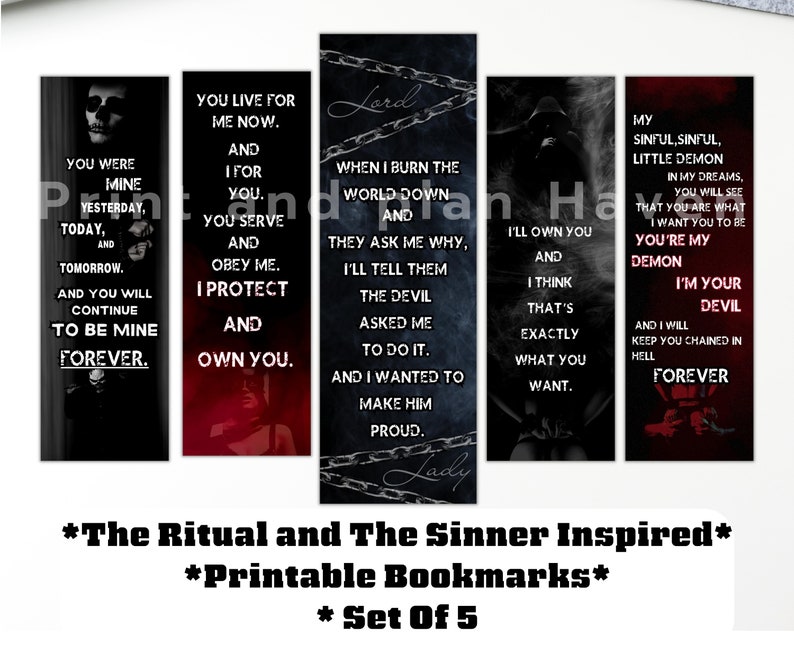 May include: Set of 5 printable bookmarks with gothic-inspired quotes. Each bookmark features dark imagery and text in white, with phrases like "You were mine forever" and "I'll own you." The bookmarks are designed with a dark aesthetic.