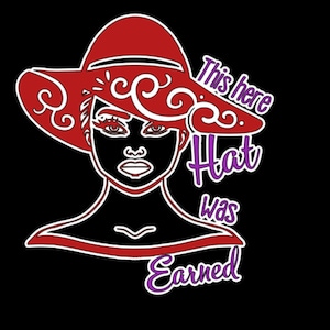 This Hat Was Earned TShirt for Red Hat Ladies