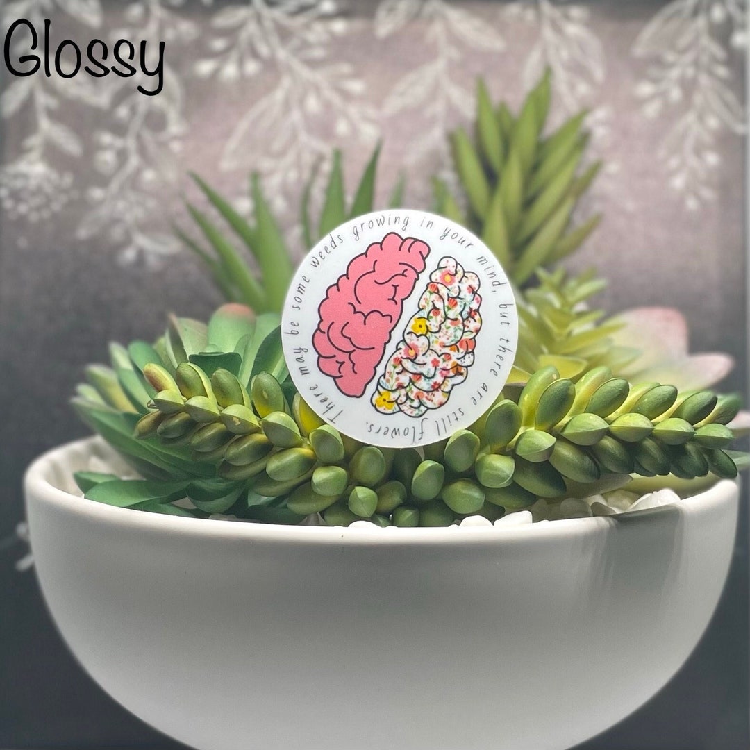 Brain Sticker With Quote Mental Health Sticker - Etsy