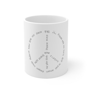 Peace Sign Ceramic Mug | Peace Symbol Coffee Mug | No War Mug | Multi Languages of Peace| Hippie Mug