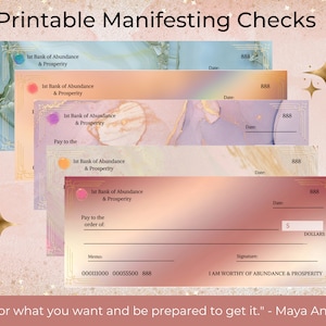 May include: Printable manifesting checks with a watercolor background in shades of blue, purple, orange, and pink. Each check has the text "1st Bank of Abundance & Prosperity" and space to fill in details. The checks are decorated with gold accents.