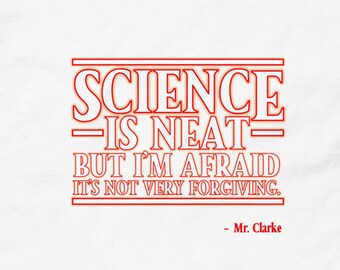 Stranger Things Themed Science ist ordentliches Herren T-Shirt - weiße Buchstaben