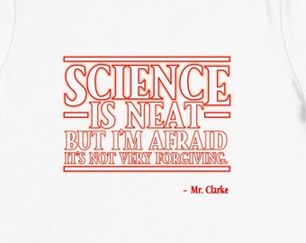 Stranger Things Themed Science is Neat Frauen T-Shirt – Weiße Buchstaben