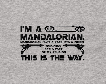 Star Wars Mandalorian Themed Im a Mandalorian T-Shirt