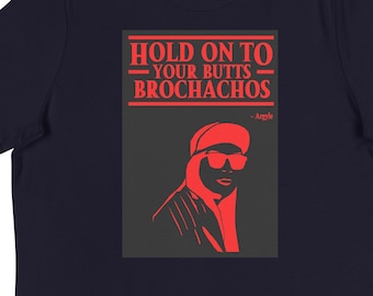 Stranger Things Themed Hold on to Your Butts Brochachos Damen T-Shirt - Red Letters