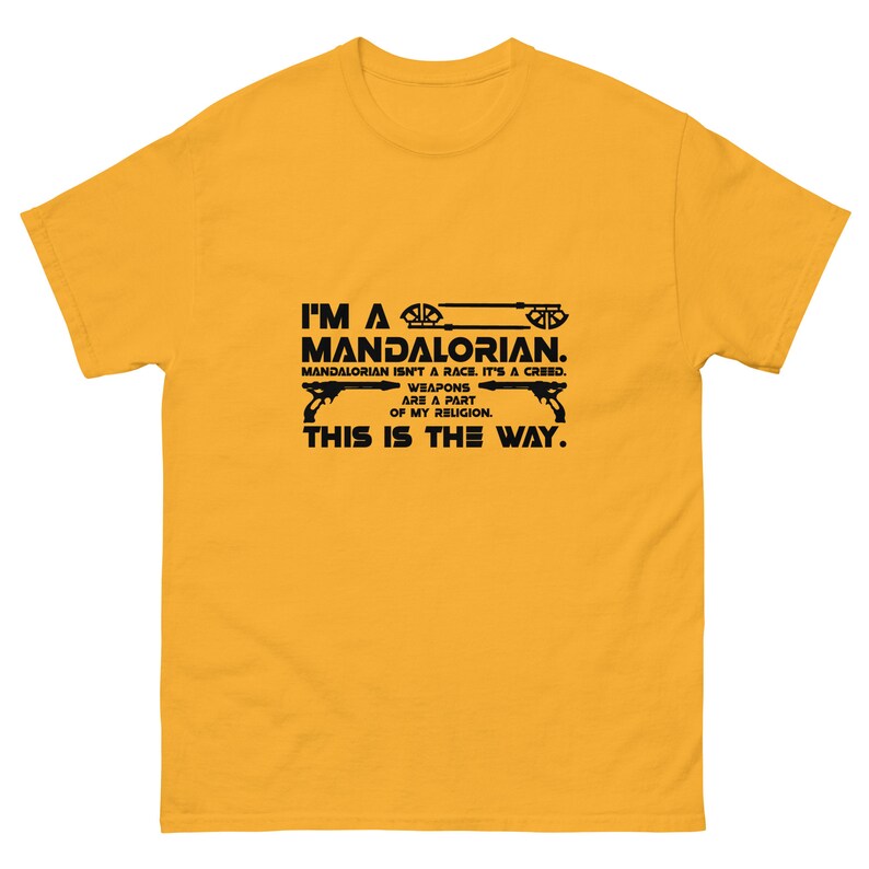 Star Wars Mandalorian Themed I'm a Mandalorian T-Shirt