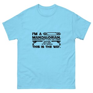 Star Wars Mandalorian Themed I'm a Mandalorian T-Shirt