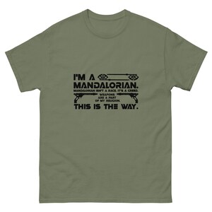 Star Wars Mandalorian Themed I'm a Mandalorian T-Shirt