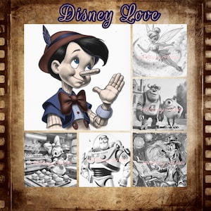 May include: A collage of black and white images featuring various Disney characters, including Pinocchio, Tinkerbell, Sully and Mike from Monsters Inc., Woody from Toy Story, and Goofy. The title "Disney Love" is written in a decorative font at the top of the collage.