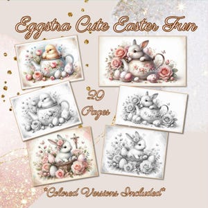 Eggstra Cute Easter Fun 29 colored & grayscale coloring pages, Easter, Holiday fun