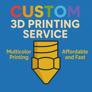 Custom 3D Printing Service