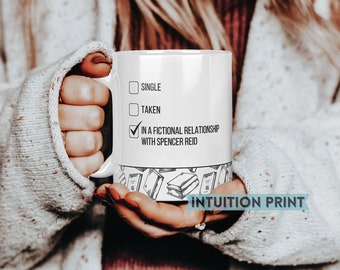 Spencer Reid Fictional Relationship 11oz Mug Design, Criminal Minds Fan Gift, Matthew Gray Gubler