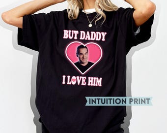 Mandy Patinkin But Daddy I Love Him T-Shirt Design, Criminal Minds Fan Gift, Jason Gideon