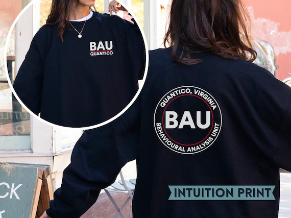 BAU Criminal Minds Behavioural Analysis Unit Sweatshirt Crewneck, Crime Show Fan Gift