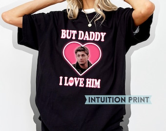 Dean Winchester But Daddy I Love Him Supernatural T-Shirt Design SPN Fan Gift Dean Winchester Jensen Ackles