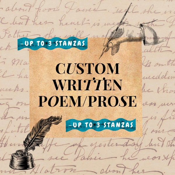 I Will Write You a Custom Up to 3 Stanza Poem/Prose - Made to Order