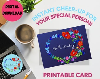 Hello, Darling, Romantic Greeting Card, Instant Download Hello Darling 5x7-inch Card, Florals, Super Easy DIY
