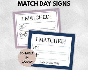 Residency Match Day Zeichen 2026, bearbeitbare „I Matched“ -Schildvorlage, personalisierte Partyrequisite