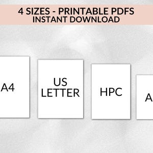 May include: Four white rectangular paper sheets labeled A4, US LETTER, HPC, and A5. The text "4 SIZES - PRINTABLE PDFS INSTANT DOWNLOAD" is at the top of the image.
