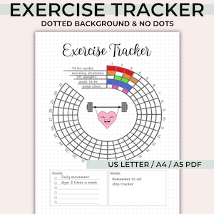 May include: An exercise tracker printable with the title "Exercise Tracker" at the top. The design includes a circular chart with numbered sections, a barbell, and a smiling heart graphic. The text includes exercise types and goals.