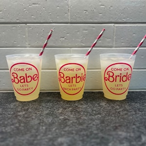 Bachelorette party cups, plastic bachelorette cups, come on Barbie cups, girls weekend cups