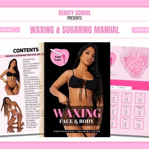 Waxing Training Manual, Sugaring Guide, Face, Body, Hard Wax, Soft Wax, Editable Canva Manual, Waxing Tutors, Wax Student, Wax Theory Exam