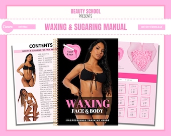 Waxing Training Manual, Sugaring Guide, Face, Body, Hard Wax, Soft Wax, Editable Canva Manual, Waxing Tutors, Wax Student, Wax Theory Exam