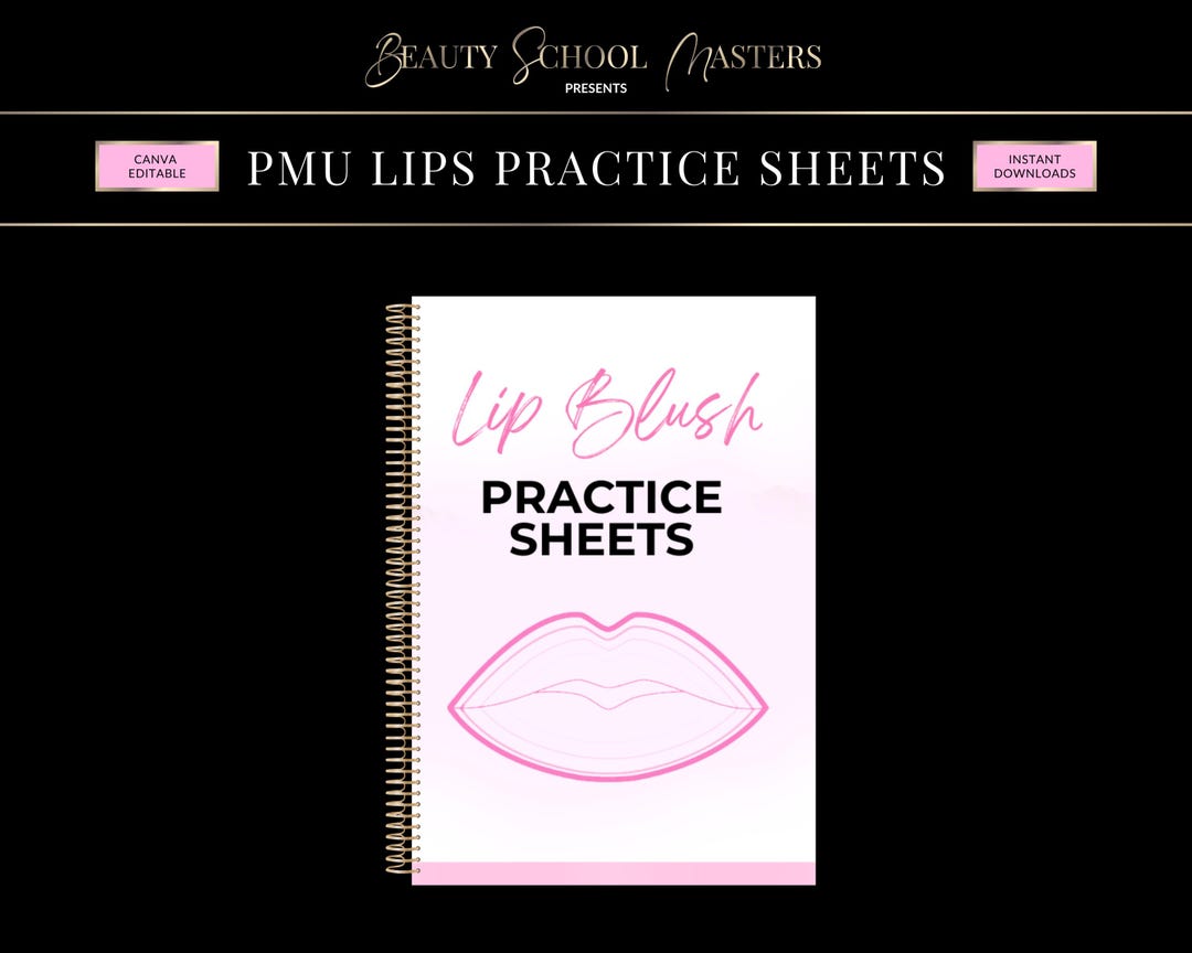Lip Blush Practice, PMU Workbook, Lip Tattoo Maps, Canva Flyers ...