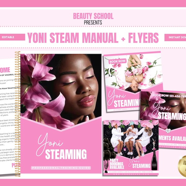 Manuel de formation Yoni Steam et flyers, formulaire de consentement Yoni, vapeur vaginale, cours Yoni Steam, guide eBook V Steam, édition sur Canva