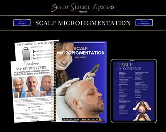 Anleitung zur Mikropigmentierung der Kopfhaut, SMP Trainingskurs (Canva Editable)