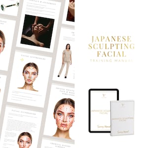 May include: An image promoting a Japanese Sculpting Facial training manual and tablet. The manual and tablet are white with gold lettering. The image also includes pages with facial massage diagrams and a woman in beige clothing.