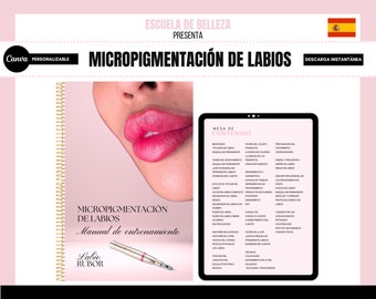 Spanish Lip Blush Training Manual, Lip Tattoo Training, Permanent Makeup Course, Micropigmentation, Student, Tutor, Edit in Canva, Spanish