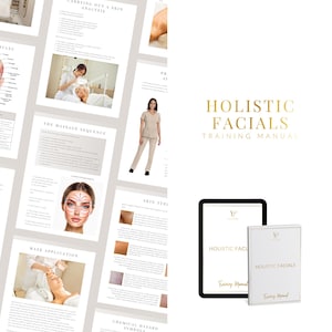 Könnte beinhalten: Ein digitaler Tablet-PC und ein weißes Buch mit dem Text "HOLISTIC FACIALS TRAINING MANUAL" in goldfarbenen Buchstaben. Das Bild zeigt auch mehrere Seiten mit Diagrammen und Fotos zu Hautpflege und Gesichtsbehandlungen.