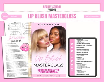 Lip Blush Training Course Manual, Editable in Canva, PMU Masterclass, Permanent Makeup, Student Class Manual, Advanced Lip Micropigmentation