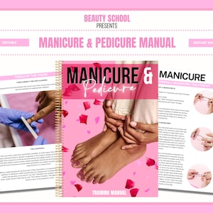 Manicure Pedicure Training Manual, Training Guides, Manicurist, Training course, Nail Technology, Student, Tutor, Edit in Canva