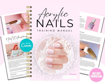 Acrylic Nails Extensions Training Manual, Acrylic Nail Editable Training Guide, Liquid, Powder, Course eBook, Nail Technology, Edit in Canva