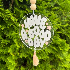 Have A Good Day Car Charm | Groovy Rearview Mirror Hanger | Car Accessories | Tassel Car Charm | New Driver Gift | Rearview Mirror Charm
