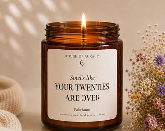 Geurkaars voor een 30e verjaardag | Ruikt alsof je twintiger jaren voorbij zijn | Kaars als verjaardagscadeau | Sojawaskaars in een glazen pot | Cadeau-idee