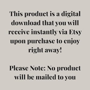 K&ouml;nnte beinhalten: Text auf hellbeigem Hintergrund: &bdquo;Dieses Produkt ist ein digitaler Download, den Sie sofort nach dem Kauf &uuml;ber Etsy erhalten, um ihn sofort zu nutzen! Bitte beachten Sie: Es wird kein Produkt an Sie verschickt."